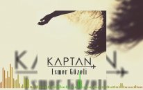 Kaptan - Esmer Güzeli