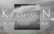 Kaptan - Gel Küçüğüm