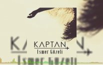 Kaptan - Şenlikler Başlasın