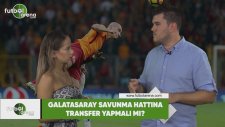 Galatasaray savunma hattına transfer yapmalı mı?