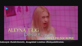 Aleyna Tilki - Dipsiz Kuyum Aleyna Tilki - Dipsiz Kuyum