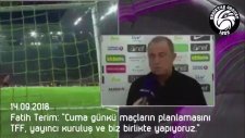Fatih Terim: Fikstürü TFF Yayıncı Kuruluş ve Biz Birlikte Yapıyoruz