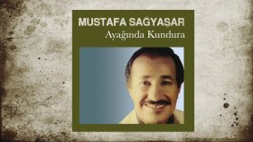 Mustafa Sağyaşar - Ayagında Kundura