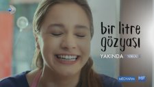 Bir Litre Gözyaşı Tanıtım Fragmanı (Yeni Dizi Yakında)