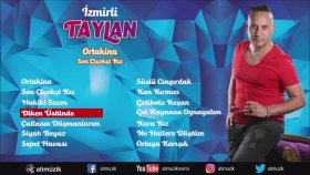 İzmirli Taylan - Diken Üstünde İzmirli Taylan - Diken Üstünde