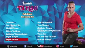 İzmirli Taylan - Sepet Havası İzmirli Taylan - Sepet Havası