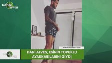Dani Alves, eşinin topuk ayakkabılarını giydi