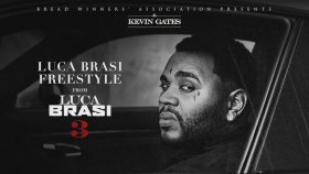 Kevin Gates - Luca Brasi Freestyle Kevin Gates - Luca Brasi Freestyle