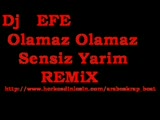 olamaz olamaz sensiz yarim remix