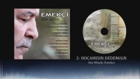 Emekçi - Hoca Mısın Dede Misin Emekçi - Hoca Mısın Dede Misin