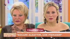 Kocasını Aldatan Kadının İtirafı (Hayatta Her Şey Var)