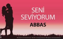 Seni Seviyorum ABBAS - İsme Özel Aşk Şarkısı