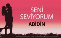 Seni Seviyorum ABİDİN - İsme Özel Aşk Şarkısı