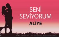 Seni Seviyorum ALİYE - İsme Özel Aşk Şarkısı