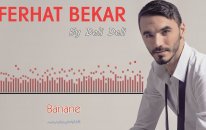 Ferhat Bekar - Banane