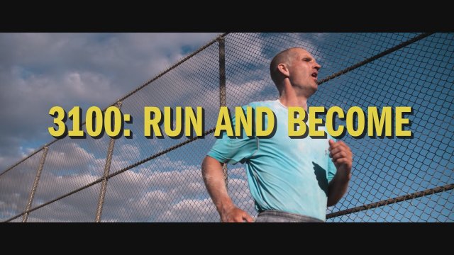 3100, Run and Become (2018) Fragman