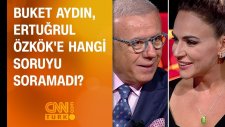 Buket Aydın, Ertuğrul Özkök'e hangi soruyu soramadı?