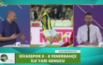 FutbolArena TV'de Sivasspor - Fenerbahçe devre arası yorumları