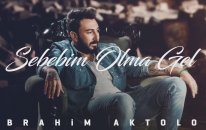 İbrahim Aktolon - Sebebim Olma Gel (2018)