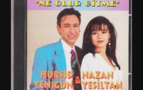 Hurşid Yenigün & Nazan Yeşiltan -Anasına Bak Kızını Al