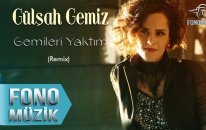 Gülşah Gemiz - Gemileri Yaktım (Remix) (Official Audio)