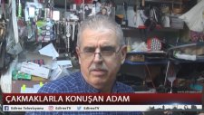 Çakmaklara Fısıldayan Adam