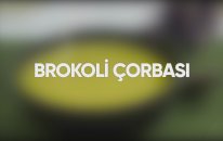 Brokoli Çorbası