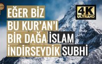 İşte Misaller! İslam Subhi - Lev Enzelna | fussilet Kuran Merkezi
