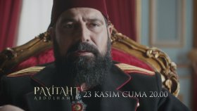 Payitaht Abdülhamid 62. Bölüm 1. Fragmanı (23 Kasım Cuma)