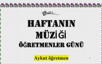 24 Kasım Öğretmen Şarkıları Haftanın Müziği Haftanın Sanatçısı Türkçe İngilizce Anons Aykut öğretmen