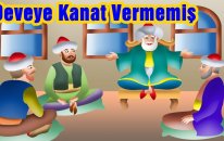 Deveye Kanat Vermemiş - Nasreddin Hoca Fıkraları