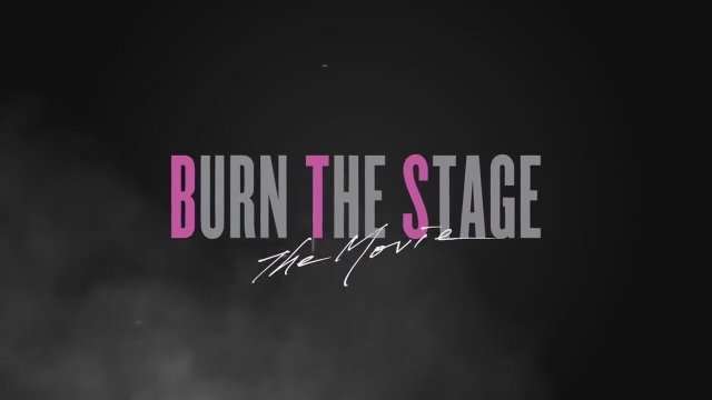 Burn the Stage (2018) Fragman