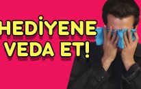 Hediyene Veda Et - Son Kalan Senin!