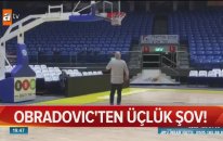 Obradovic Şov Yaptı!