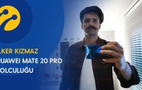 Turkcell’le İnceliyorum | İlker Kızmaz ile Huawei Mate 20 Pro Yolculuğu