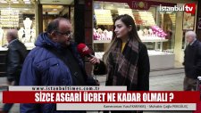 Asgari Ücret Ne Kadar Olmalı? - Röportaj