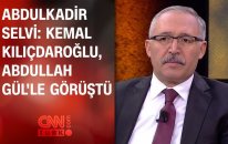 Abdulkadir Selvi: Kemal Kılıçdaroğlu, Abdullah Gül'le görüştü