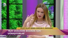 Meral Kaplan: Lohusalık Döneminde Şiddet Gördüm