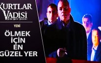 Ölmek İçin Bundan Ala Yer Var Mı - Kurtlar Vadisi 1.Bölüm / 2018