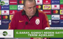 Galatasaray, Gomis'i neden sattı? Fatih Terim açıkladı...