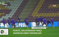 Porto, Galatasaray maçı hazırlıklarını tamamladı