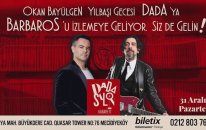 Barbaros ve Okan Bayülgen Yılbaşı Gecesi Dada Salon Kabarett'de