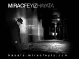 Miraç Feyiz - Kötüler Kazanıyor Sonunda