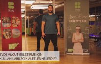 Evde Vücut Geliştirme Aletleri Nelerdir?