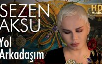 Sezen Aksu - Yol Arkadaşım (Official Audio)