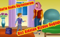 Bizi Aldatan Bizden Değildir - Bilal'le Hadis Öğreniyorum