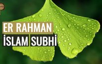 Er Rahman! İslam Subhi - Rahman Suresi | fussilet Kuran Merkezi