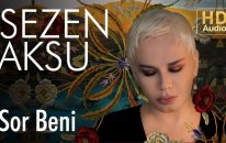 Sezen Aksu - Sor Beni (Official Audio)