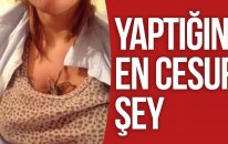 Yaptığın En CESUR Şey !
