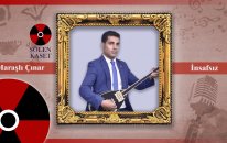 Maraşlı Çınar - İnsafsız